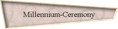 Millennium-Ceremony