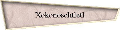 Xokonoschtletl